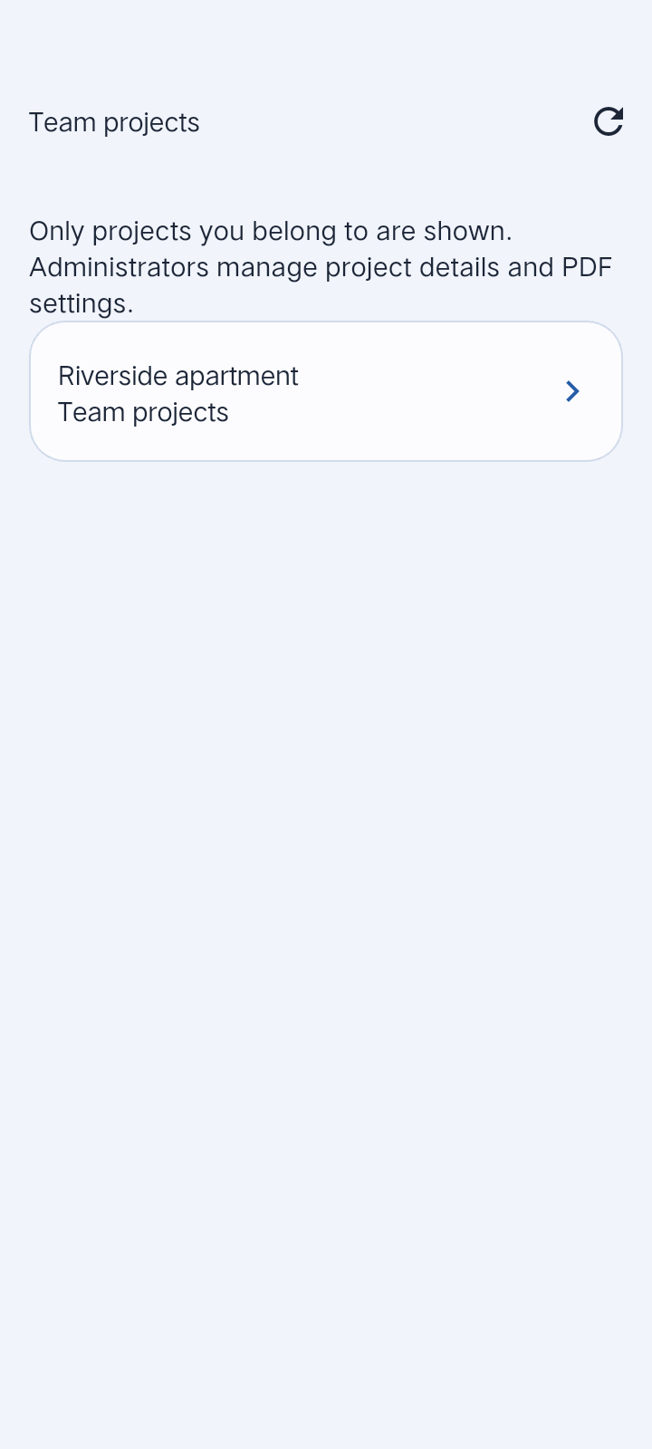 Members open their projects from Team projects.